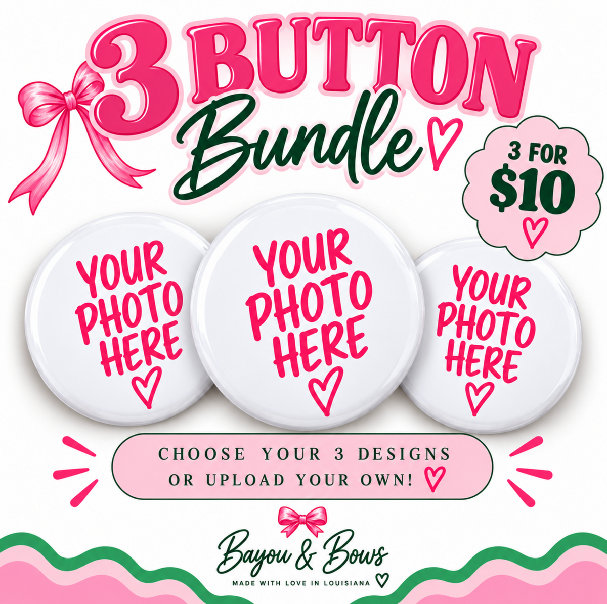 (3) 3" Button Deal
